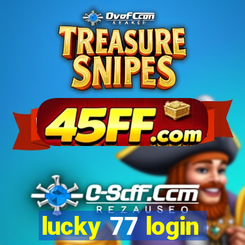 lucky 77 login